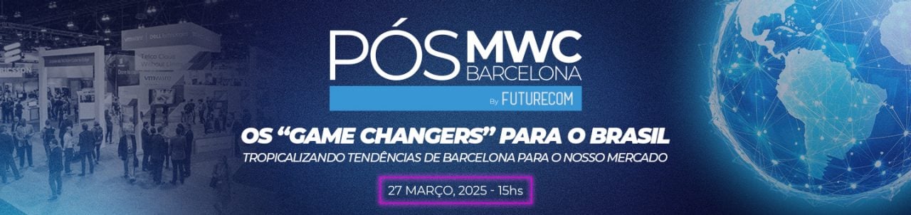 Pós-MWC Barcelona by Futurecom